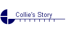 Collie's Story