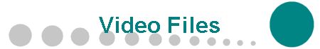Video Files