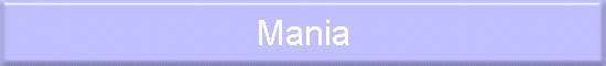 Mania