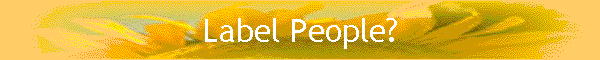 Label People?