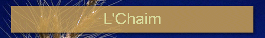 L'Chaim