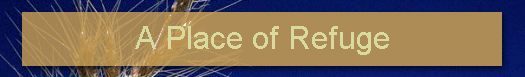 A Place of Refuge