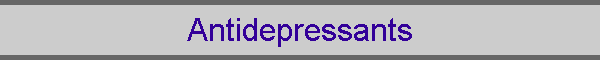 Antidepressants