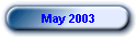 May 2003