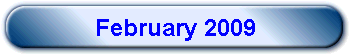 February 2009