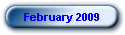 February 2009