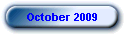 October 2009