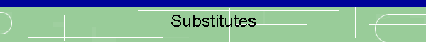 Substitutes